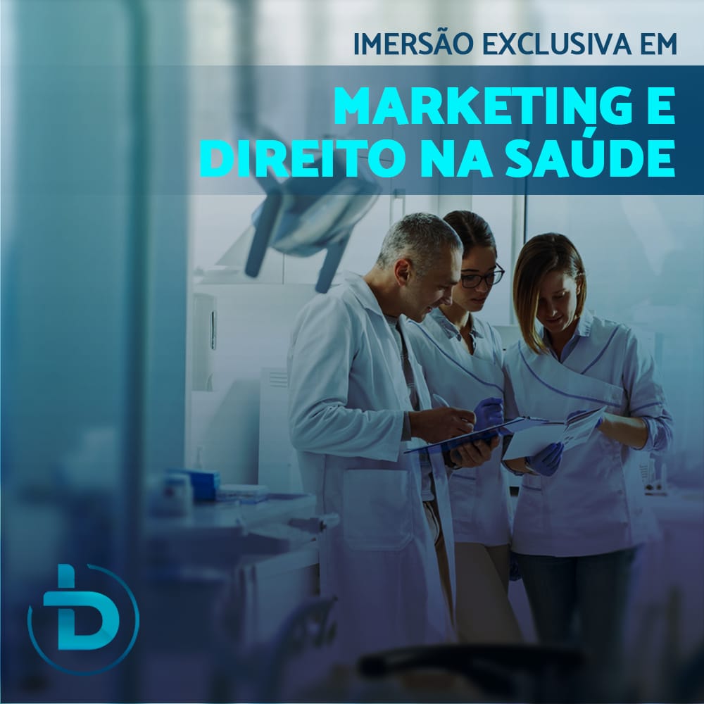 IMERSÃO EXCLUSIVA EM MARKETING E DIREITO NA SAÚDE